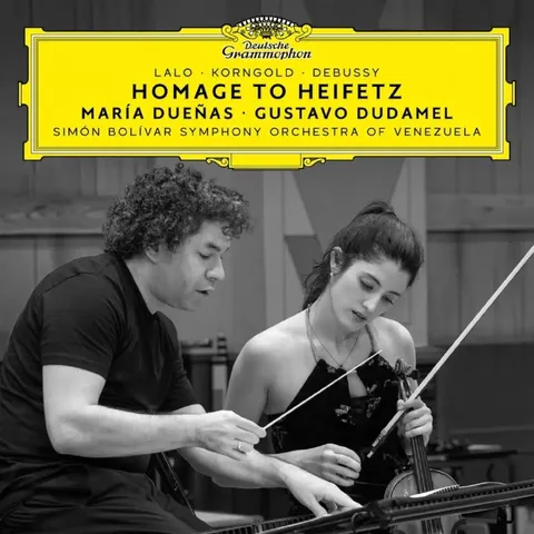 María Dueñas, Gustavo Dudamel, Simon Bolivar Symphony Orchestra of Venezuela-Homage to Heifetz (Lalo, Korngold, Debussy) -2026-FLAC 96kHz-24bit qobuz