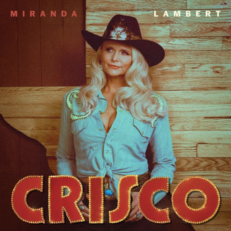 Miranda Lambert - Crisco (2026) ALAC 24bit 48khz